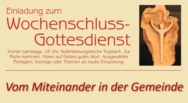 Wochenschlussgottesdienst